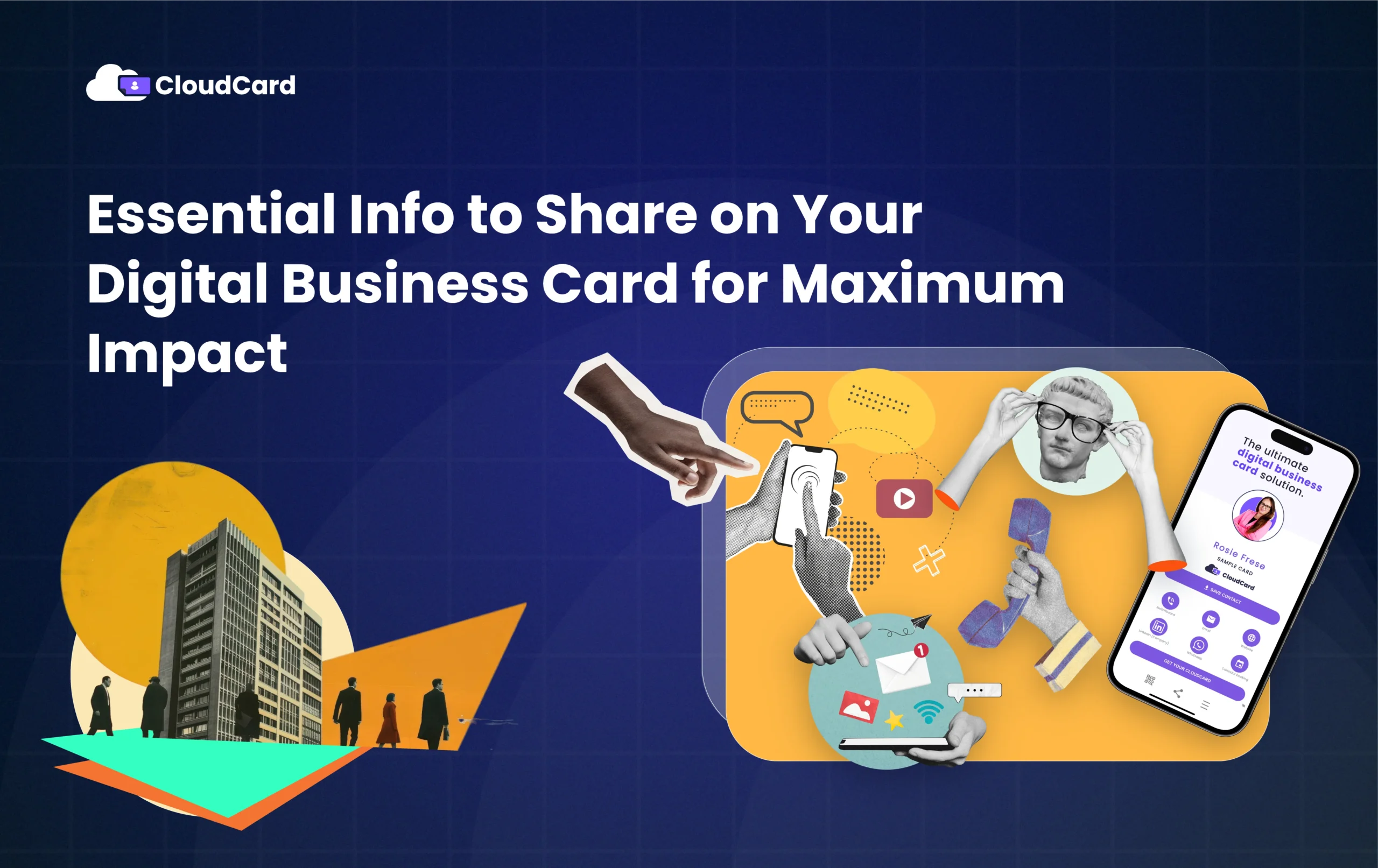 Essential Info to Share on Your Digital Business Card for Maximum Impact 1 Essential Info to Share on Your Digital Business Card for Maximum Impact