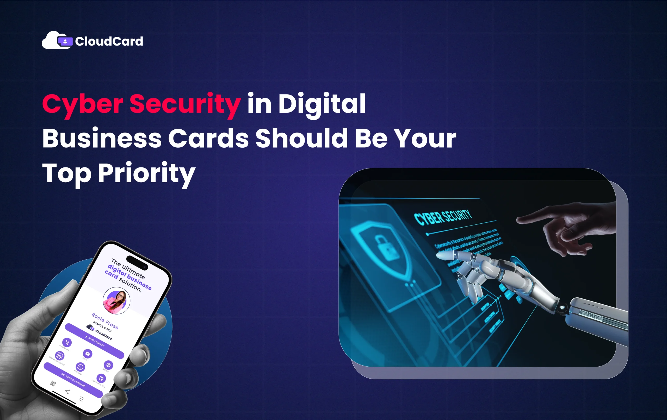 Why Cyber Security in Digital Business Cards Should Be Your Top Priority When Choosing a Provider 1 Why Cyber Security in Digital Business Cards Should Be Your Top Priority When Choosing a Provider