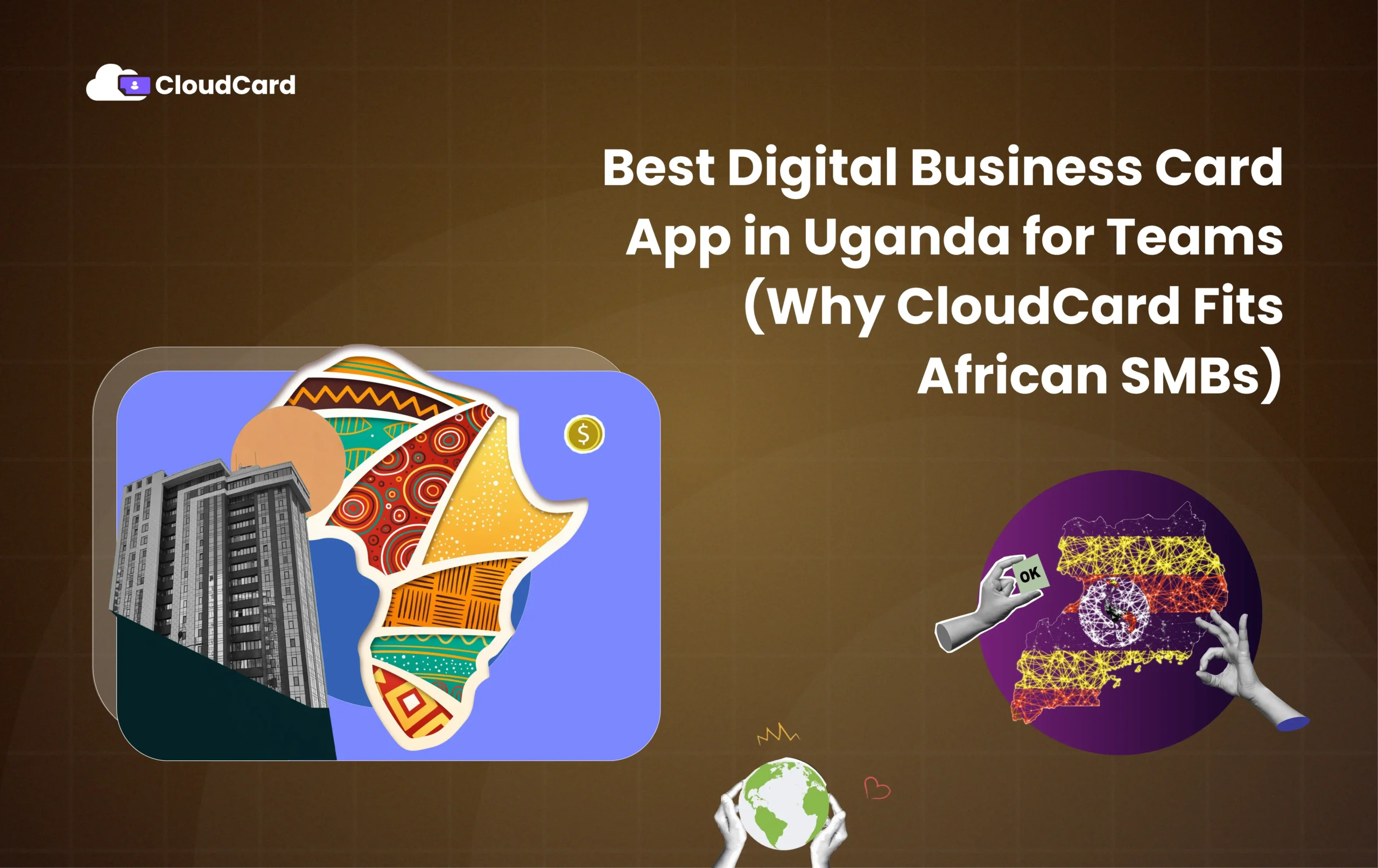 Best Digital Business Card App in Uganda for Teams (Why CloudCard Fits African SMBs)